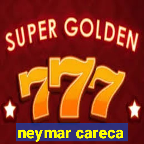 neymar careca